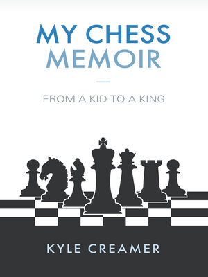 cover image of My Chess Memoir